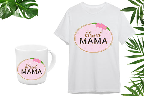 Mother's Day sublimation design png - Blessed Mama SVG LuckyTurtleArt 