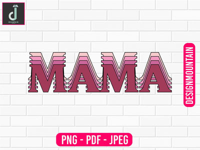 Mother's Day Sublimation, Mother's Day Design, Mother's Day Png, Mama Sublimation Sublimation Alihossainbd 