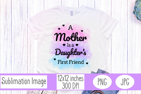 Mothers Day Sublimation | Mothers Day Friend | Daughter Sublimation Angel Lynne Designs 