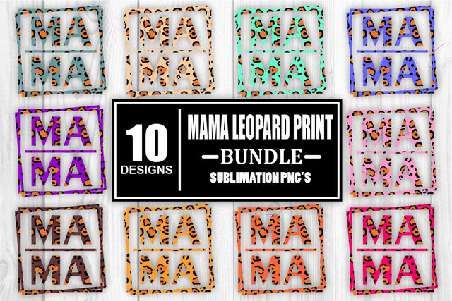 Mothers Day Sublimation Mother's Day Sublimation Mom Mama Mom Life Mama Life Ma Ma Sublimation Leopard Print Sublimation Bundle Sublimation Sublimation Whistlepig Designs 