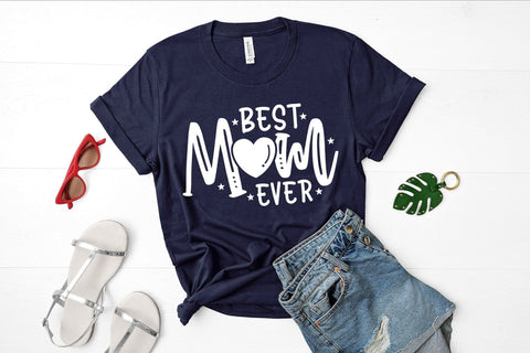 Mother's Day SVG - Best Mom Ever SVG SVG CraftLabSVG 