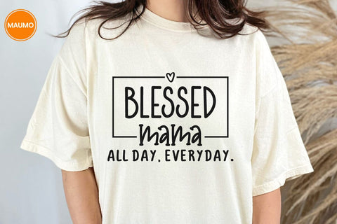 Mother's day svg, blessed nana all day everyday quote SVG Maumo Designs 