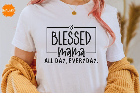 Mother's day svg, blessed nana all day everyday quote SVG Maumo Designs 