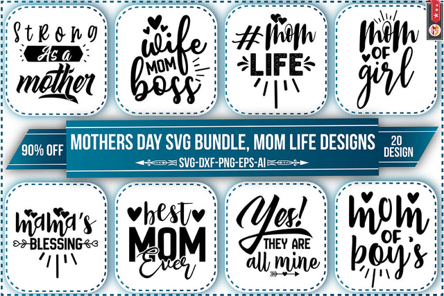 Mothers Day SVG Bundle, Mom Life Designs SVG Nbd161 