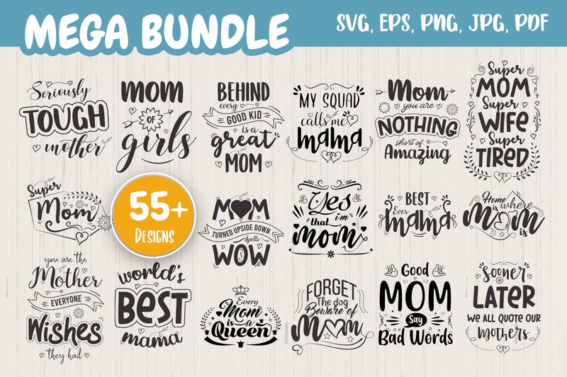 Mothers Day SVG Bundle, Mom Quote SVG SVG futivesvg 