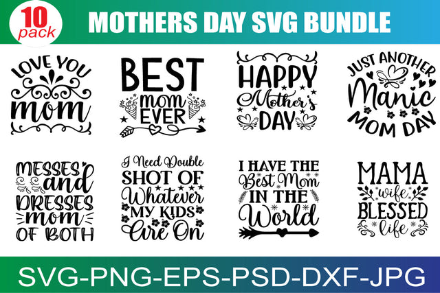 Mother's Day SVG Bundle, Mom Shirt svg, Mother's Day Gift, Mom Life, Blessed Mama, Hand Lettered Mom quotes, Cut Files for Cricut,Silhouette SVG buydesign 
