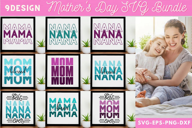 Mother's Day SVG bundle SVG DESIGNISTIC 