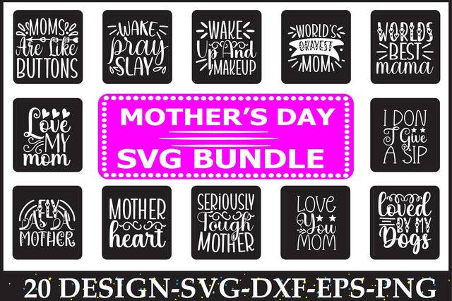 Mother's Day SVG Bundle SVG Shahin alam 