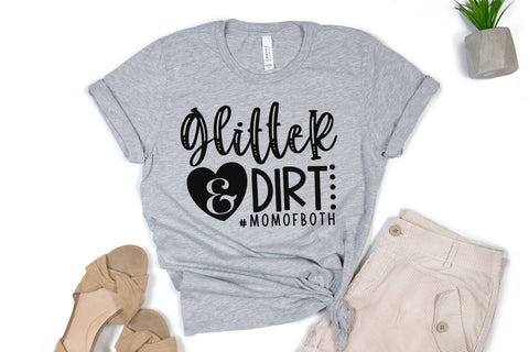 Mother's Day SVG - Glitter & Dirt SVG SVG CraftLabSVG 