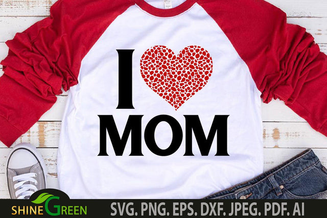 Mothers Day SVG - I Love MOM Animal Print Heart SVG SVG Shine Green Art 