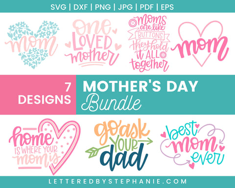 Mother's Day SVG mini bundle, mom svg, mother's day gift projects SVG Lettered by Stephanie 