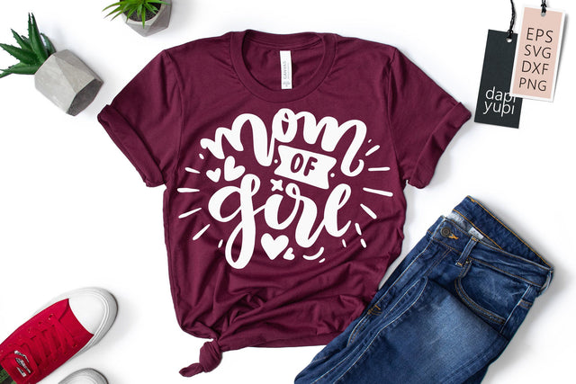 Mothers Day SVG Mom Of Girl Quotes SVG dapiyupi store 
