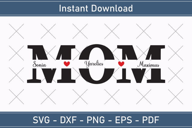 Mother's Day Svg Mom Split Monogram Svg SVG Debashish Barman 