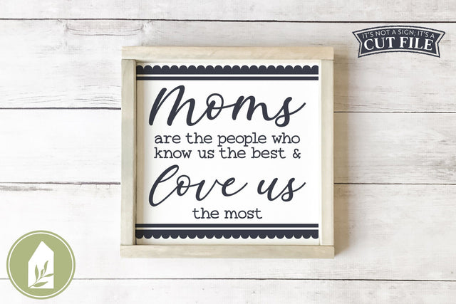 Mother's Day SVG | Mom SVG | Moms Love Us the Most SVG LilleJuniper 