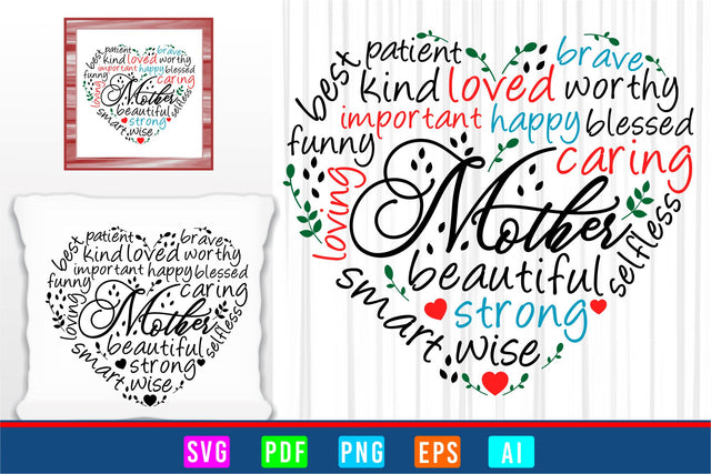 Mothers Day SVG, Mothers Day Sublimation Designs, Mom Quotes Typography With Love Heart Shape, Mothers Day T shirt Design SVG D2PUTRI, SVG BUNDLE, SUBLIMATION BUNDLE, T SHIRT DESIGNS BUNDLE 