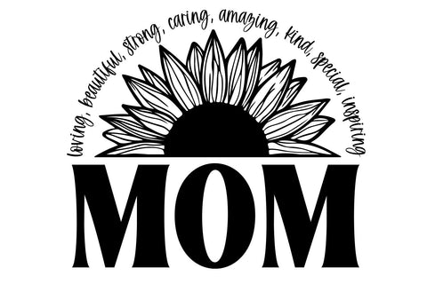 Mother's Day SVG | Sunflower Cut File SVG B Renee Design 
