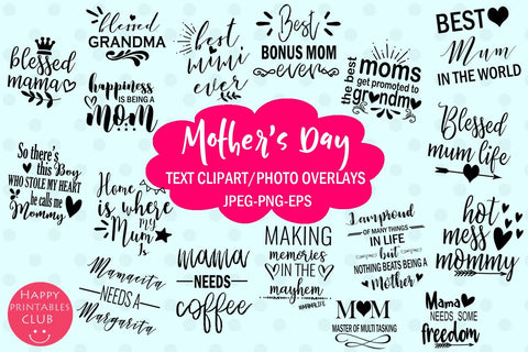 Mother's Day Text Clipart-Photo Overlays-Mothers Day Word Art SVG Happy Printables Club 