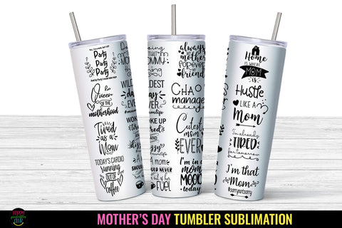 Mothers Day Tumbler Sublimation PNG I Mom Tumbler Wrap PNG Sublimation Happy Printables Club 