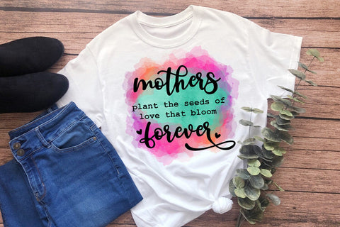Mothers Plant the Seeds - Mother's Day Sublimation I Mom PNG Sublimation Happy Printables Club 