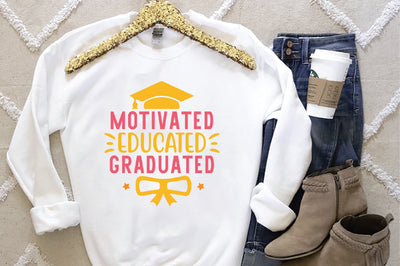 Motivated Educated Graduated SVG SVG Creativeart88 