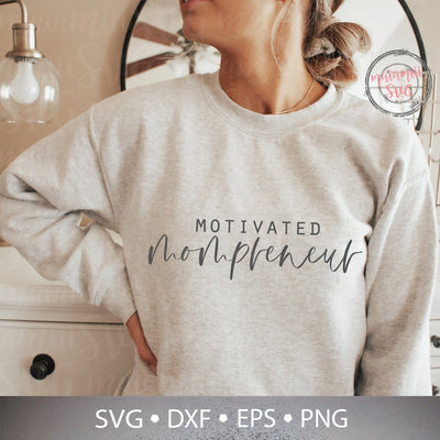 Motivated Mompreneur Svg, Hustle Hard Svg, Mama Life Svg, Empowered Mom Svg, Mompreneur Svg, Strong Mom Svg SVG MaiamiiiSVG 