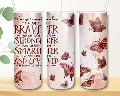 Motivation Words Of Aspiration 20oz Skinny Tumbler Png, Self Love, Motivation Inspirational, Positive Quotes, Gift For Mother's Day Png, Butterfly Tumbler Png Sublimation sassyprint 