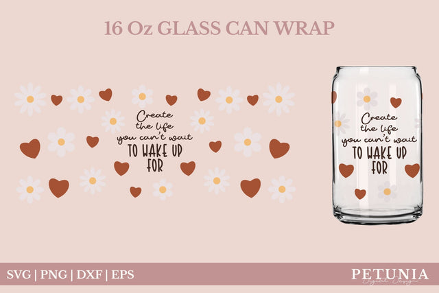 Motivational Quote Design | Motivational Glass Can Wrap SVG SVG Petunia Digital Design 