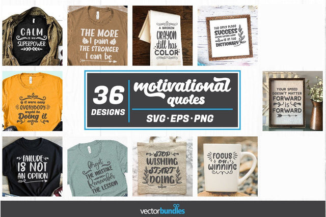 Motivational quotes bundle of 36 designs svg SVG vectorbundles 