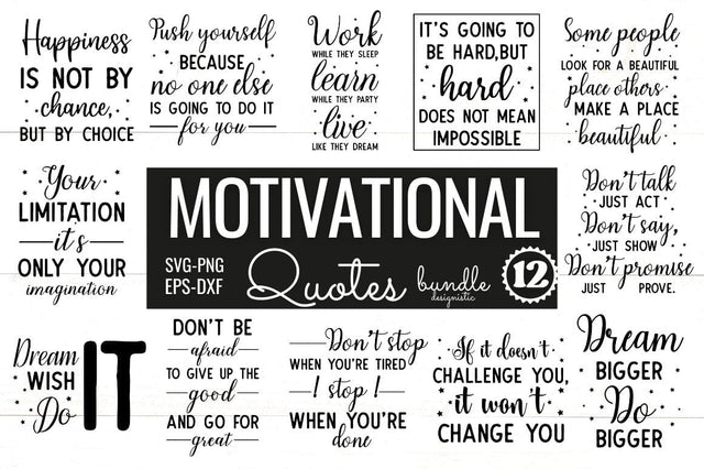 Motivational Quotes Svg Bundle SVG DESIGNISTIC 