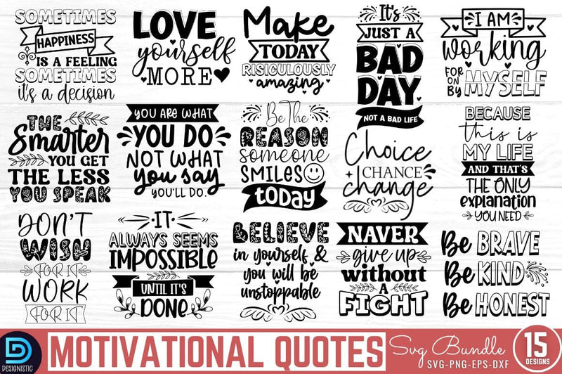 Motivational Quotes Svg Bundle SVG DESIGNISTIC 