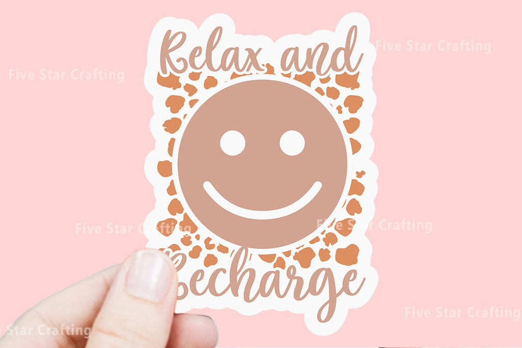 Relx Sticker Motivational Sticker SVG Design, Relax and recharge - So Fontsy