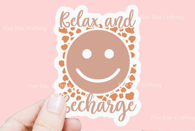 Motivational Sticker SVG Design, Relax and recharge SVG FiveStarCrafting 