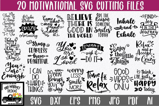 Motivational SVG Cut File Bundle SVG Old Market