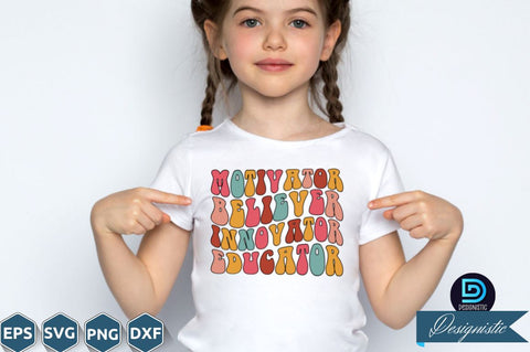 motivator believer innovator educator, Back to School SVG SVG DESIGNISTIC 