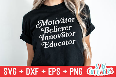 Motivator Believer Innovator Educator svg - Teacher Life Cut File - svg - dxf - eps - png - Silhouette - Cricut - Digital File SVG Svg Cuttables 