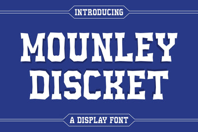 MOUNLEY DISCKET Typeface Font Storytype Studio 
