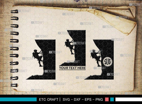 Mountain Climbing Monogram, Mountain Climbing Silhouette, Mountain Climbing SVG, Mountain Svg, Climbing Svg, SB00390 SVG ETC Craft 