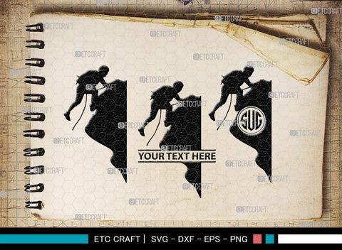 Mountain Climbing Monogram, Mountain Climbing Silhouette, Mountain Climbing SVG, Mountain Svg, Climbing Svg, SB00390 SVG ETC Craft 