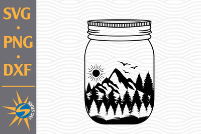 Mountain Mason Jar SVG, PNG, DXF Digital Files Include SVG SVGStoreShop 
