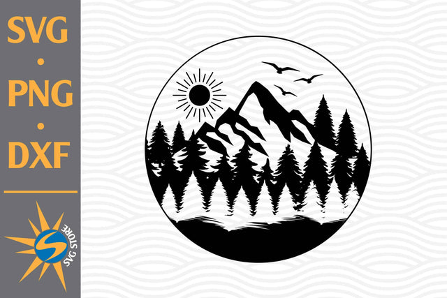 Mountain SVG, PNG, DXF Digital Files Include SVG SVGStoreShop 