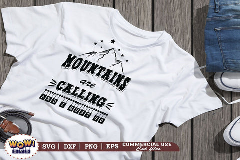 Mountains are calling i must go svg, Camping svg, RV svg, Dxf, Png SVG Wowsvgstudio 