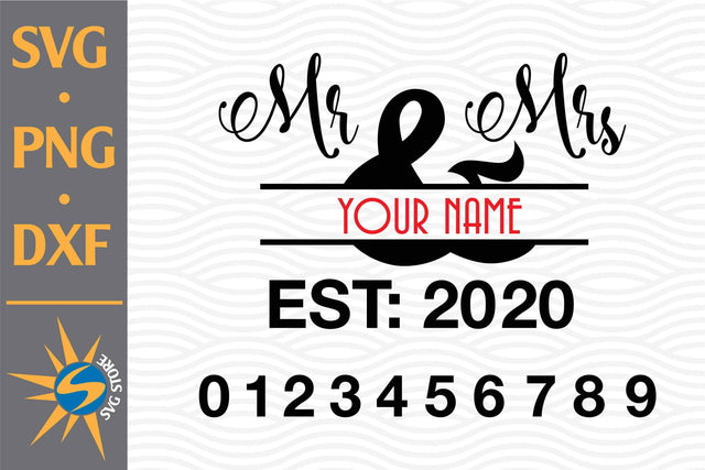 Mr And Mrs Est SVG, PNG, DXF Digital Files Include SVG SVGStoreShop 