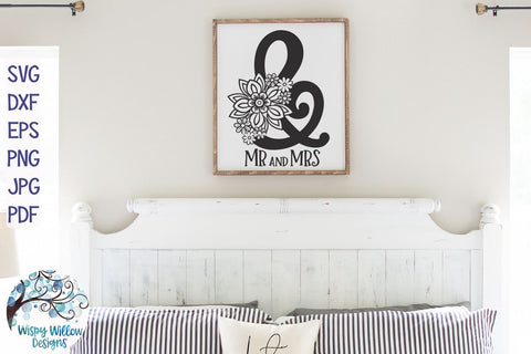 Mr. and Mrs. Floral Ampersand | Wedding SVG SVG Wispy Willow Designs 