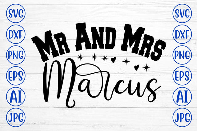 Mr And Mrs Marcus SVG Cut File SVG Syaman 