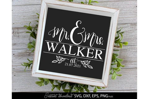 Mr and Mrs Sign SVG | Mr And Mrs Welcome SVG | Wedding Sign SVG | PNG SVG March Design Studio 