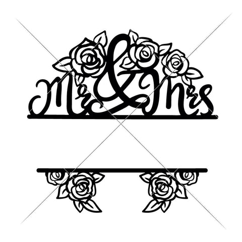 Mr and Mrs split Design with Roses - Wedding SVG Chameleon Cuttables 