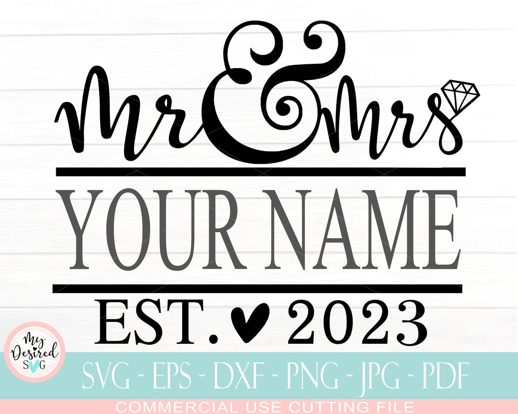 Mr and Mrs SVG, Custom Last Name Wedding Svg Marriage SVG Just Married ...