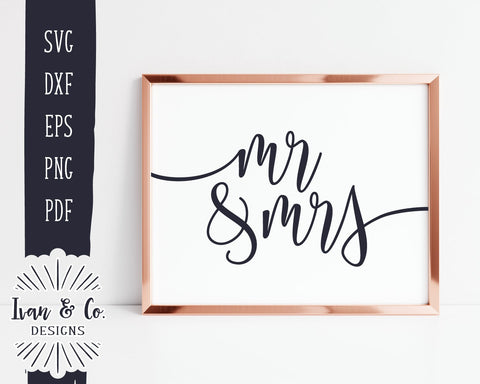 Mr and Mrs SVG Files | Wedding Sign SVG | Couple SVG | Love SVG | Mr & Mrs SVG | Cricut | Silhouette | Commercial Use | Digital Cut Files (1107841795) SVG Ivan & Co. Designs 