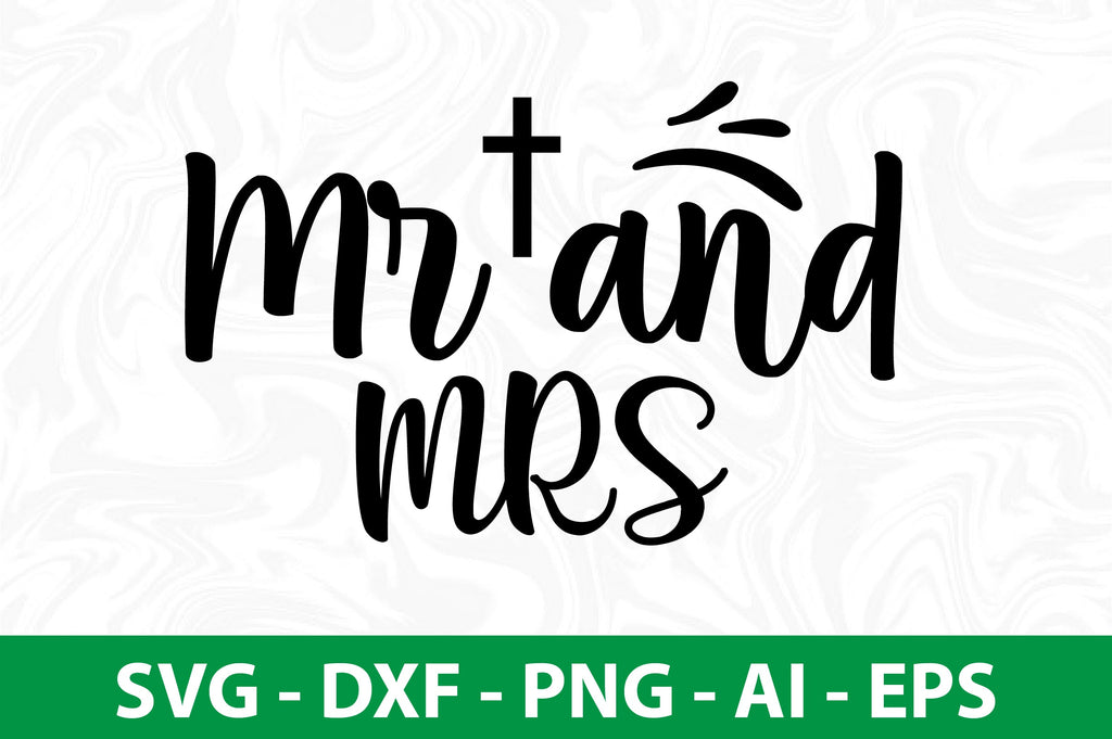 Mr and Mrs svg - So Fontsy