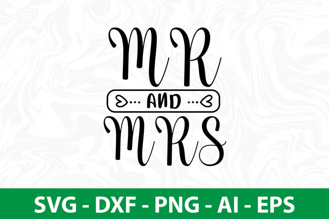 Mr and Mrs svg SVG nirmal108roy 